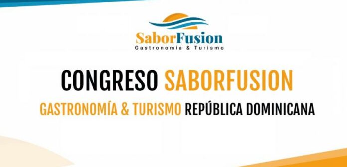 Congreso gastronómico SaborFusion se celebrará en Santo Domingo